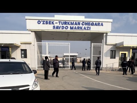 Видео: ЕНДИ ЎЗБЕК-ТУРКМАН ЧЕГАРА БОЗОРИГА БОРСА БЎЛАДИМИ?