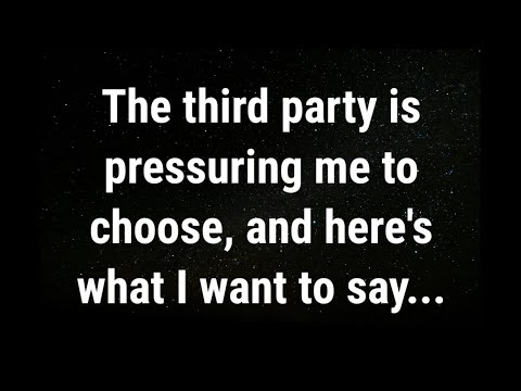 Видео: 💌 Третья сторона заставляет меня... текущие мысли и чувства