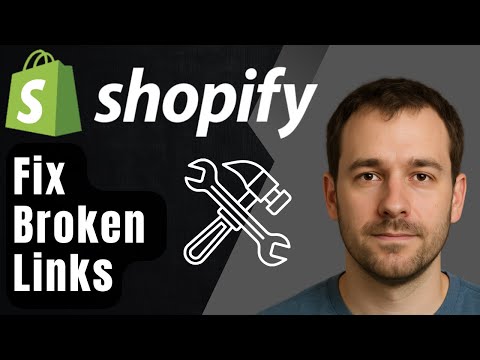 Видео: Как исправить неработающие ссылки в Shopify (пошаговое руководство для начинающих 2025 года)