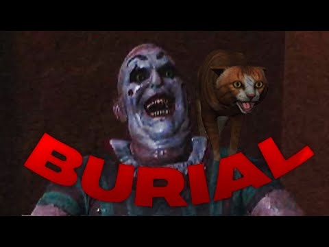 Видео: BURIAL | ПОГРЕБЕНИЕ ⚰️
