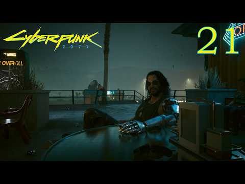 Видео: Cyberpunk 2077. Первое прохождение [№ 21]