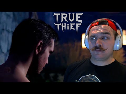 Видео: True Thief DEMO • ВРОДЕ КАК ТЕПЕРЬ ИГРА, НО ЕСТЬ НЮАНС • САМООбзор
