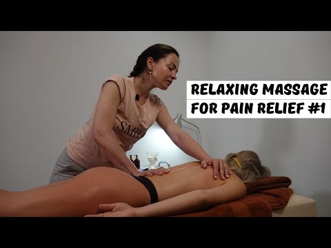 Видео: Расслабляющий массаж для снятия боли #1