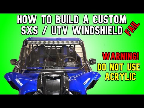 Видео: КАК СДЕЛАТЬ ВЕТРОВОЕ СТЕКЛО ДЛЯ SXS/UTV — НЕУДАЧНО | НЕ ИСПОЛЬЗУЙТЕ АКРИЛ ДЛЯ ВЕТРОВОГО СТЕКЛА | ...