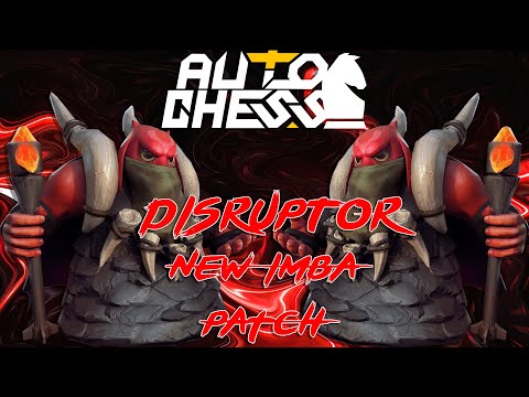 Видео: Новая Имба Патча! Disruptor! ► Auto Chess S27