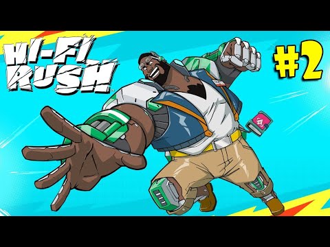 Видео: #2 HI-FI RUSH Прохождение - ЧАЙ С МЯТОЙ И МАКАРУН