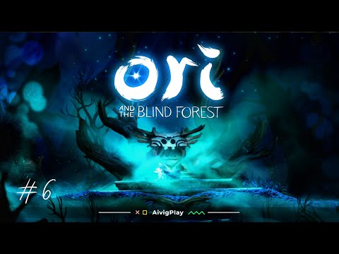 Видео: ТУМАННЫЕ ЛАБИРИНТЫ  ▪  ORI AND THE BLIND FOREST прохождение #6