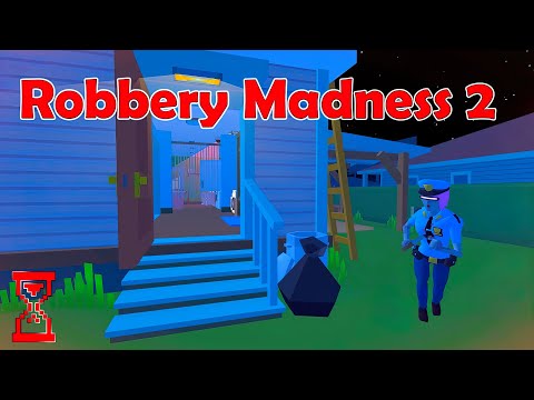 Видео: Ограбил жилой дом // Robbery Madness 2
