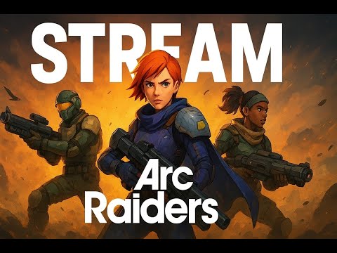 Видео: LIVE | ARC RAIDERS: НАЧАЛО ПУТИ РЕЙДЕРА