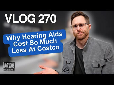 Видео: Почему слуховые аппараты Costco такие дешёвые? | DrCliffAuD VLOG 270 (отредактировано)