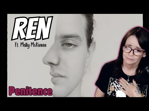 Видео: Ren - Penitence при участии Молли МакКинны 🥺 | РЕАКЦИЯ | Слышу впервые