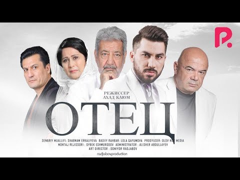 Видео: Отец | Отажон (узбекфильм на русском языке) 2019 #UydaQoling