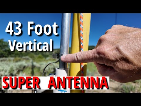 Видео: Вертикальная антенна длиной 43 фута для портативной работы.| K7SW