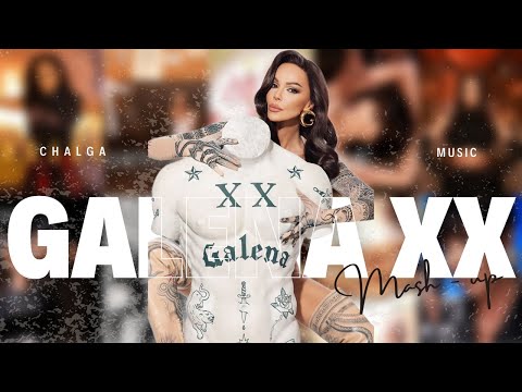 Видео: GALENAXX MASHUP MIX 2024 / ГАЛЕНАХХ МАШЪП МИКС 2024