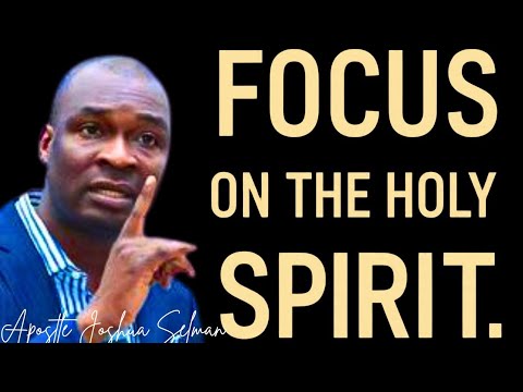 Видео: Сосредоточьтесь на СВЯТОМ ДУХЕ; АКТИВИРУЙТЕ БЛАГОСЛОВЕНИЕ И СКОРОСТЬ СЕЙЧАС! - АПОСТОЛ ДЖОШУА СЕЛМАН