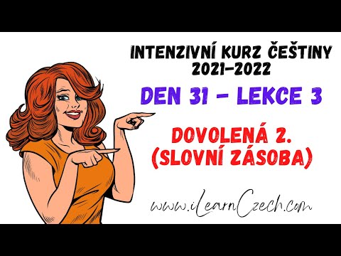 Видео: Курс чешского 31.3: Отпуск 2. (лексика)