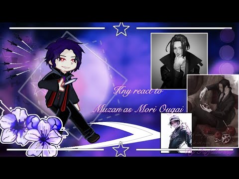 Видео: Kny react to Muzan as Mori Ougai/ Крд реакция на Мудзана как Мори Огай full react by Farfalla ЗАКАЗ