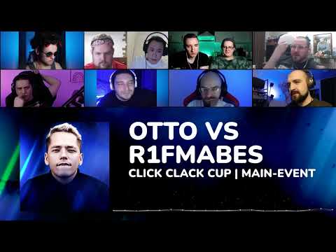 Видео: CLICK CLACK CUP: МАССОВАЯ РЕАКЦИЯ НА OTTO VS R1FMABES