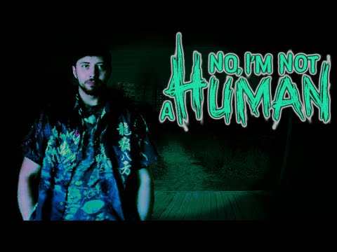 Видео: Впусти меня к себе | No I'm not a Human [Ep.1]