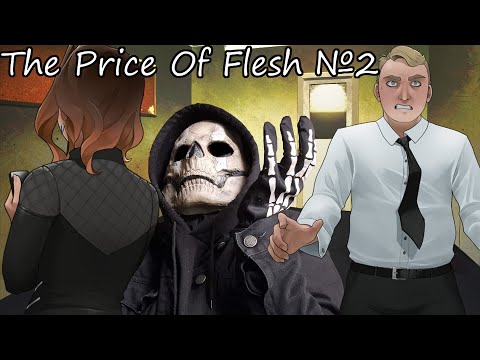 Видео: Я ЖЕ БЫЛ ПОСЛУШНЫМ! ЗА ЧТО!? The Price Of Flesh №2