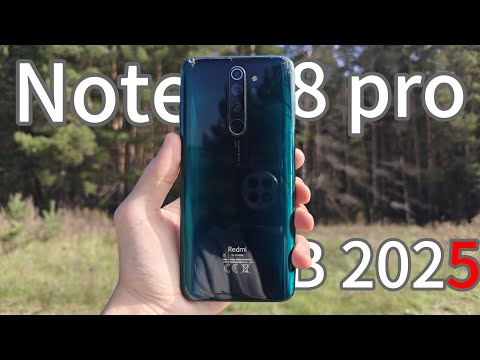 Видео: ОПЫТ ИСПОЛЬЗОВАНИЯ REDMI NOTE 8 PRO 2019 ГОДА В 2025 ГОДУ