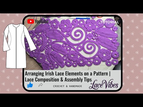 Видео: Расположение элементов ирландского кружева по образцу | Советы по составлению и сборке кружева