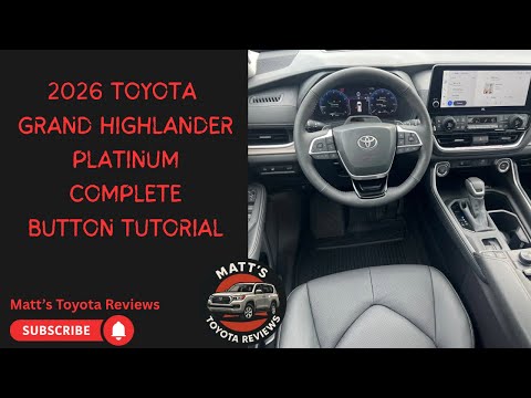 Видео: Полное руководство по кнопкам Toyota Grand Highlander Platinum 2026 года