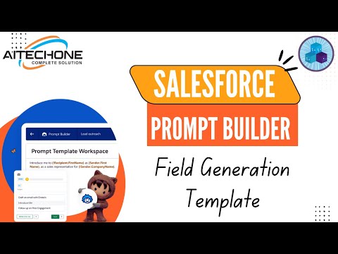 Видео: Эпизод 3: Шаблон генерации полей в Salesforce Prompt Builder | Введение + Пошаговое руководство