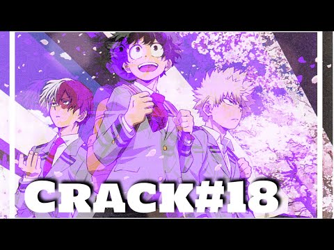 Видео: {Моя геройская академия} Crack№18