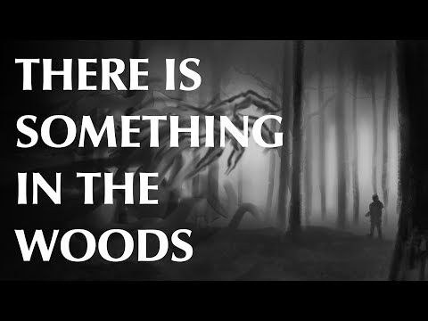 Видео: Что-то есть в лесу