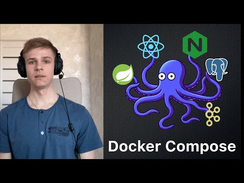 Видео: Docker Compose. Принцип работы и запуск приложений