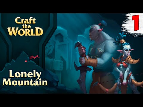 Видео: ДОПОЛНЕНИЕ ОДИНОКАЯ ГОРА | DLC LONELY MOUNTAIN ► Craft the World одинокая гора #1