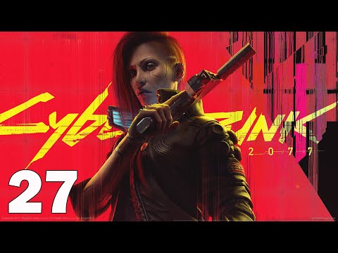 Видео: Киберпанк ФАНТОМ ЛИБЕРТУ #27 ( #111)