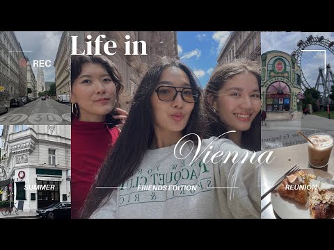 Видео: Girls' trip in Vienna. Встреча с подругами в Вене, Австрия..