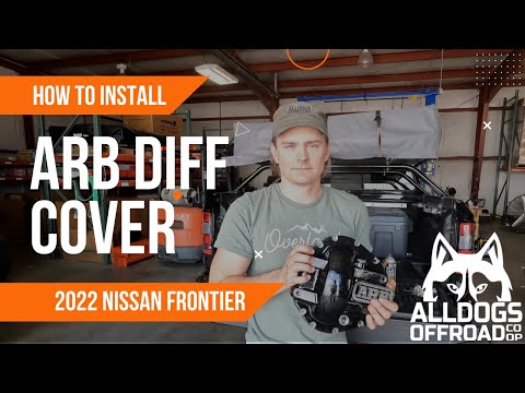 Видео: Установка усиленной крышки заднего дифференциала ARB M226 — Nissan Frontier Pro4x 2022 года
