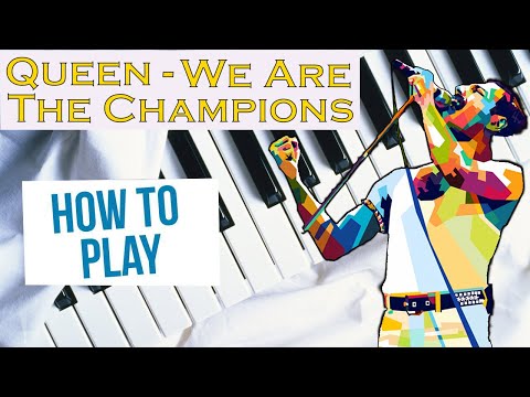 Видео: WE ARE THE CHAMPIONS на пианино QUEEN как сыграть на фортепиано урок красивая песня лучшая мелодия