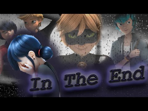 Видео: Леди баг и супер кот - In The End || Cover Linking Park
