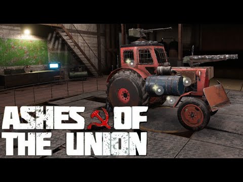 Видео: T - значит Трактор!  -  Ashes of the Union #8