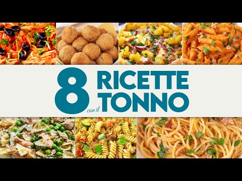 Видео: ПОДБОРКА 8 РЕЦЕПТОВ С ТУНЦОМ Легкий рецепт - Домашнее приготовление от Benedetta