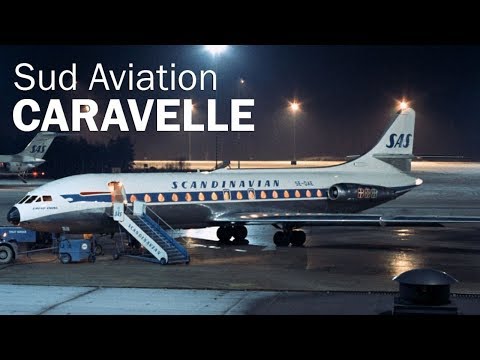 Видео: Sud Aviation Caravelle - реактивная француженка