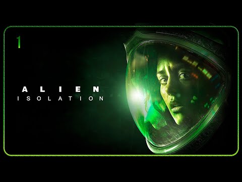 Видео: Проходим Alien Isolation [PC] Часть 1