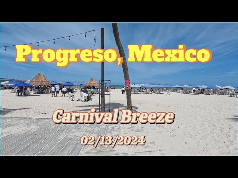 Видео: Круизный порт Прогресо, Мексика, на лайнере Carnival Breeze с 12 по 17 февраля 2024 года
