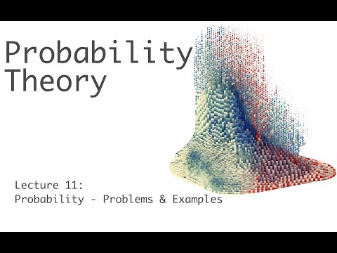 Видео: Вероятность: задачи и примеры – Теория вероятностей – Лекция 11 (из 51)