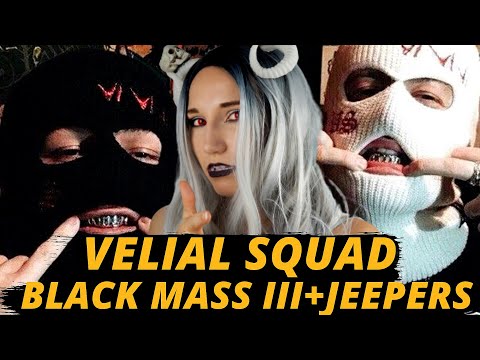 Видео: VELIAL SQUAD - JEEPERS + BLACK MASS III | Реакция ВАМПИРА