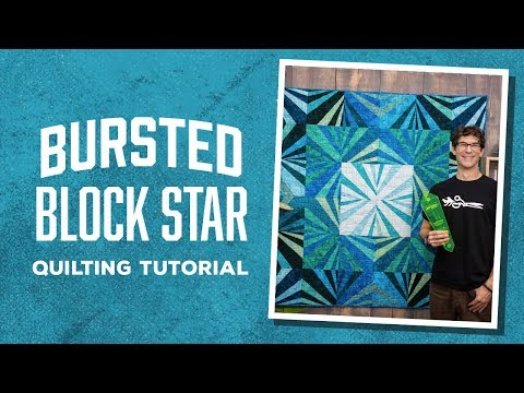 Видео: Создайте лоскутное одеяло Bursted Block Star вместе с Робом!
