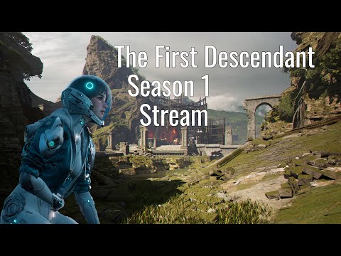 Видео: Stream The First Descendant Season 1 | сюжетные поползновения