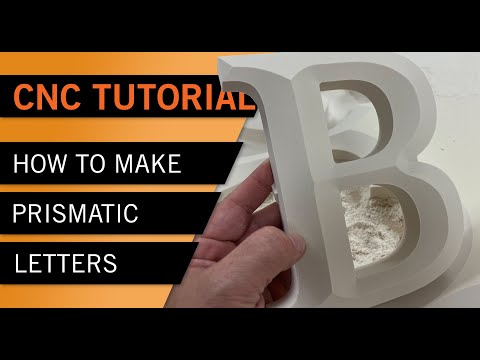 Видео: Учебное пособие по ЧПУ: проектирование призматических букв с помощью Vectric V Carve и Stepcraft