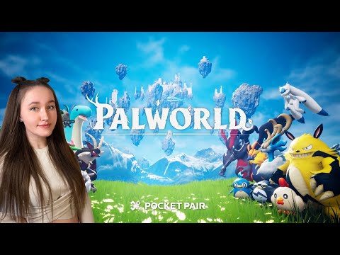 Видео: ПОГРУЖАЕМСЯ В НОВЫЙ МИР #Palworld