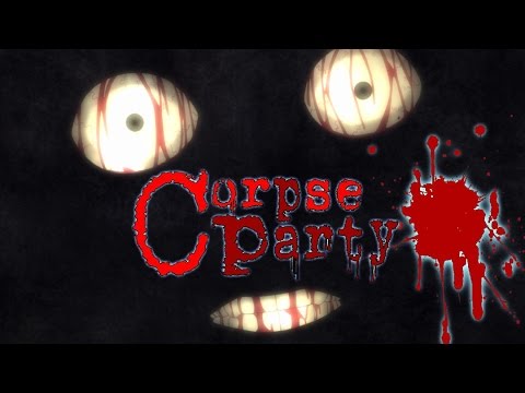 Видео: ДОИГРАЛИСЬ ! : Corpse Party blood covered / Вечеринка мертвых