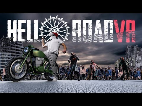 Видео: Байк, Зомби, Обзор - Hell Road VR